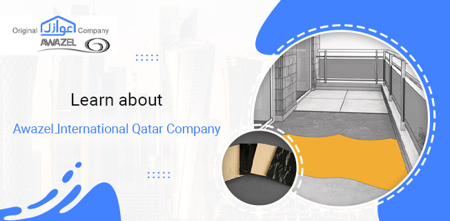 Muqawlat Qatar|Learn about Awazel International Qatar Company